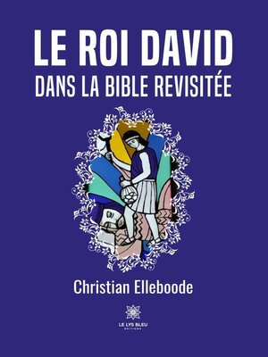 cover image of Le roi David dans la Bible revisitée